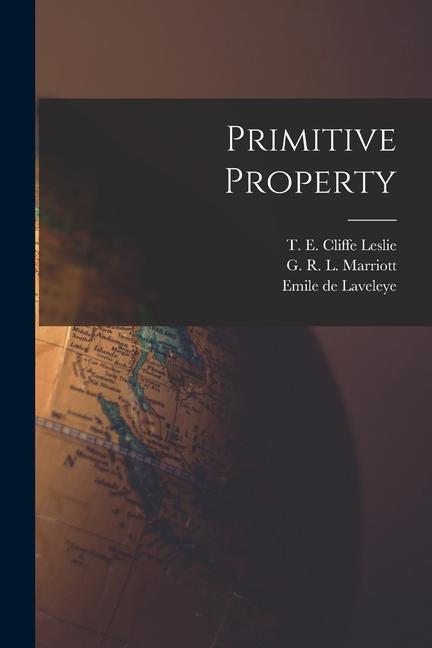 Knjiga Primitive Property G. R. L. Marriott