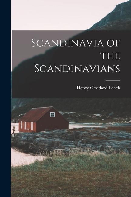 Buch Scandinavia of the Scandinavians 