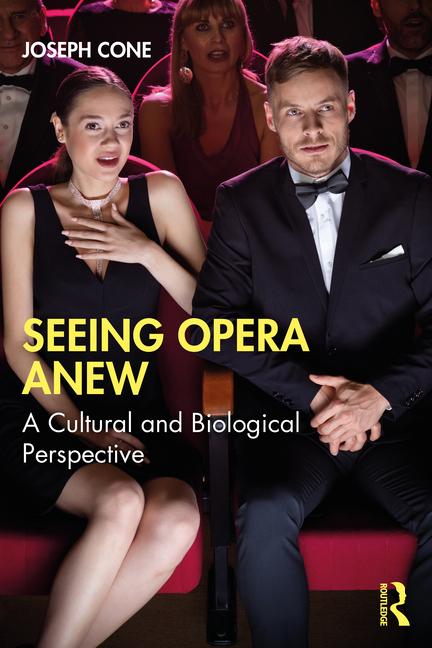 Knjiga Seeing Opera Anew Joseph Cone