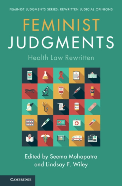 E-kniha Feminist Judgments: Health Law Rewritten Seema Mohapatra