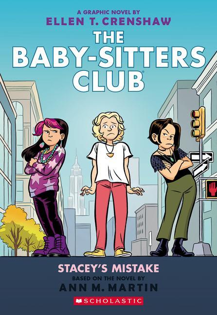 Книга Stacey's Mistake: A Graphic Novel (the Baby-Sitters Club #14) Ellen T. Crenshaw