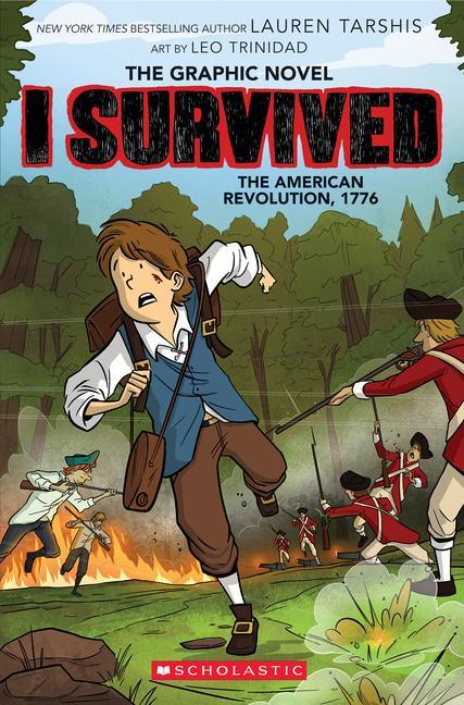 Kniha I Survived the American Revolution, 1776 (I Survived Graphic Novel #8) Leo Trinidad