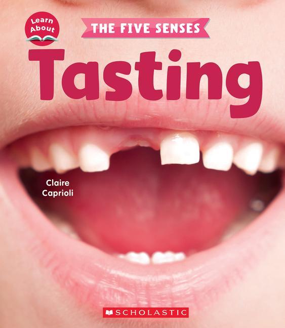 Knjiga Tasting (Learn About: The Five Senses) 