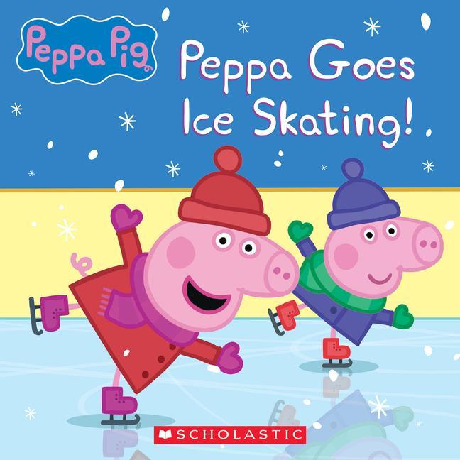 Knjiga Peppa Pig: Peppa Goes Ice Skating Eone