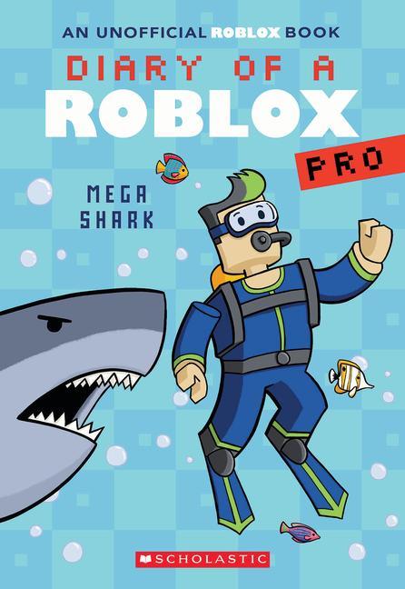 Kniha Shark Attack (Diary of a Roblox Pro #6) 