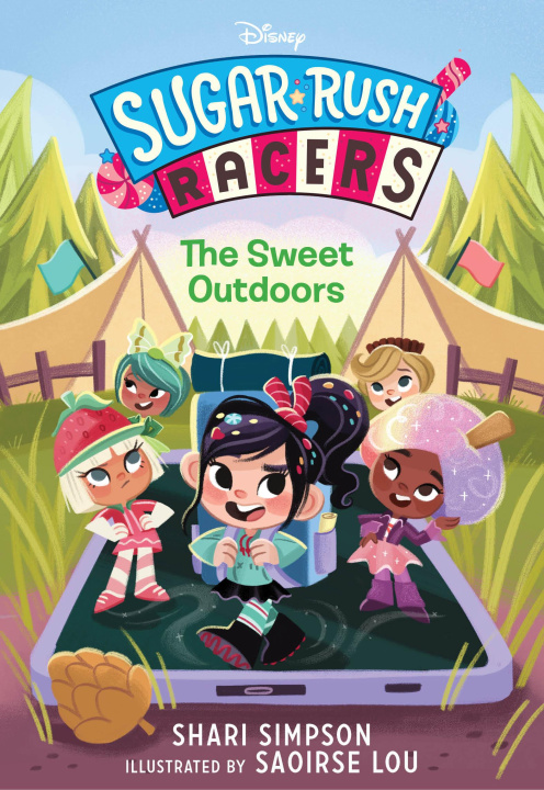 Kniha Sugar Rush Racers: The Sweet Outdoors 