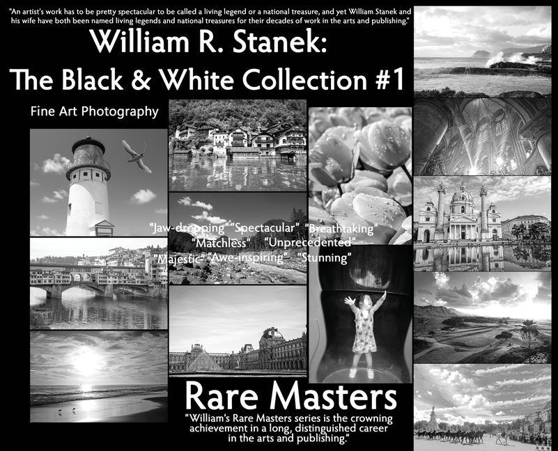 Kniha William R. Stanek. The Black and White Collection #1: Fine Art Photography Rare Masters Hc Stanek