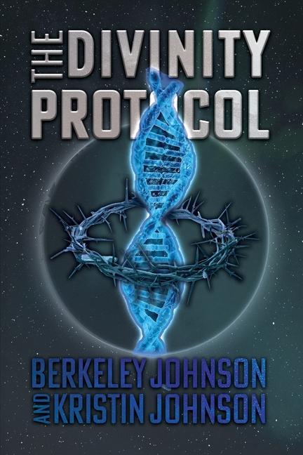 Knjiga The Divinity Protocol Kristin Johnson