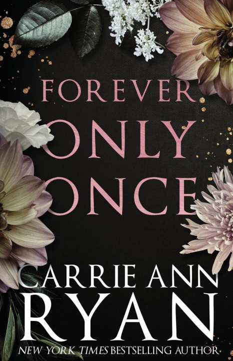 Knjiga Forever Only Once Carrie Ann Ryan