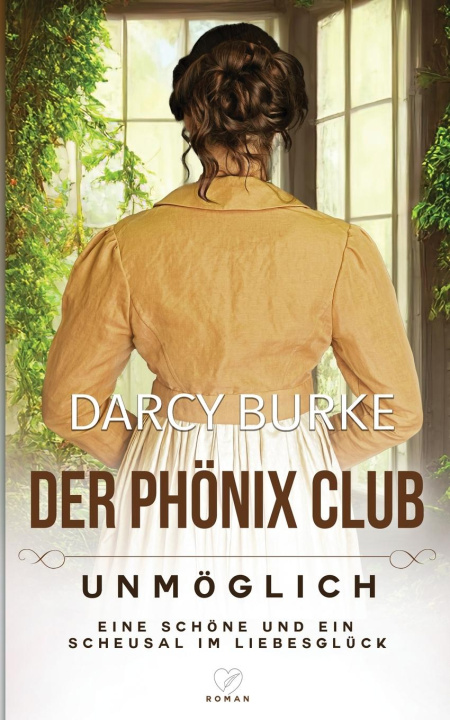 Kniha Unmöglich Darcy Burke