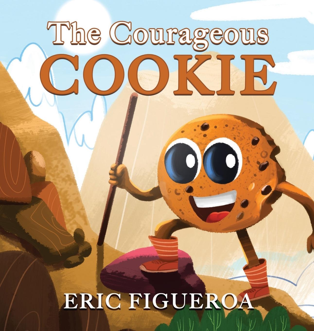 Knjiga THE COURAGEOUS COOKIE Eric Figueroa