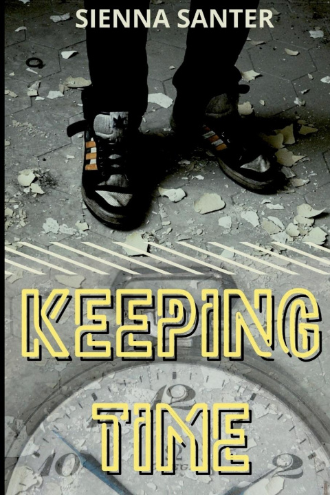 Buch Keeping Time Sienna Santer