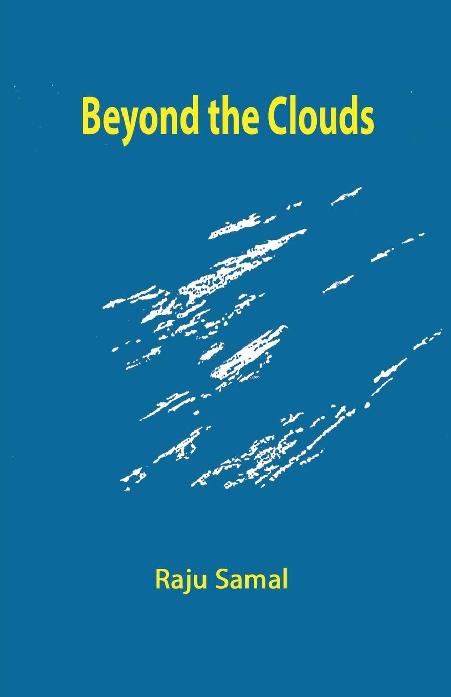 Knjiga Beyond the Clouds Raju Samal