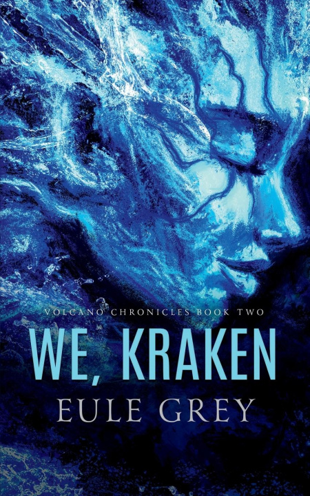 Knjiga We, Kraken Eule Grey