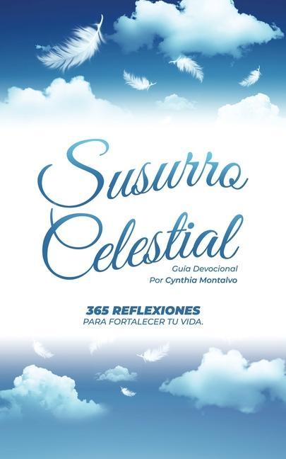 Knjiga Susurro Celestial Cynthia Montalvo