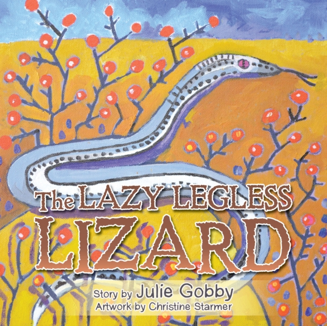 E-knjiga Lazy Legless Lizard Julie Gobby