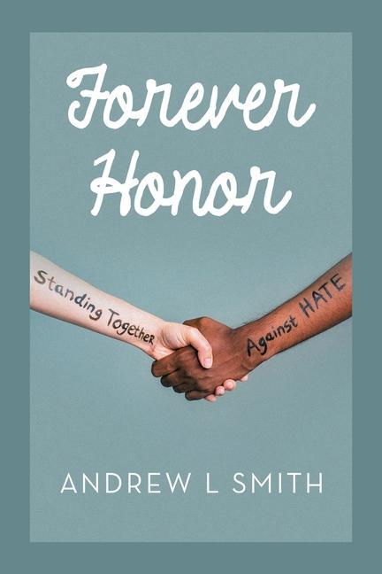 Knjiga Forever Honor Andrew L Smith