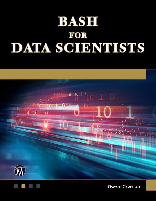 Knjiga Bash for Data Scientists Oswald Campesato