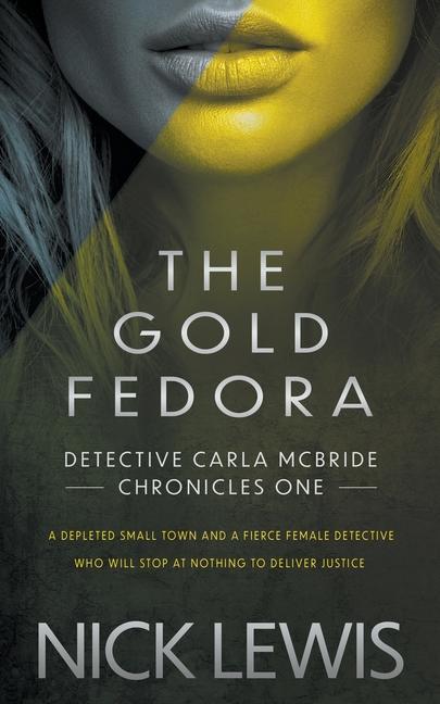 Buch The Gold Fedora: A Detective Series Nick Lewis