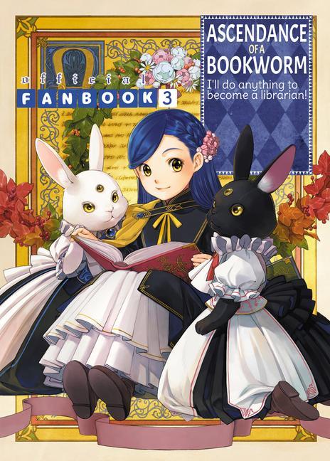 Книга Ascendance of a Bookworm: Fanbook 3 You Shiina