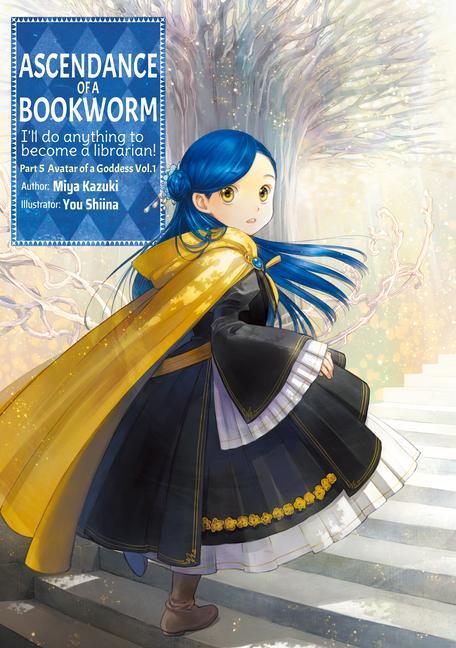 Книга Ascendance of a Bookworm: Part 5 Volume 1 You Shiina