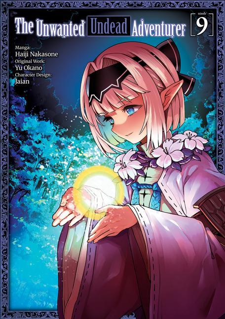 Carte The Unwanted Undead Adventurer (Manga): Volume 9 Haiji Nakasone