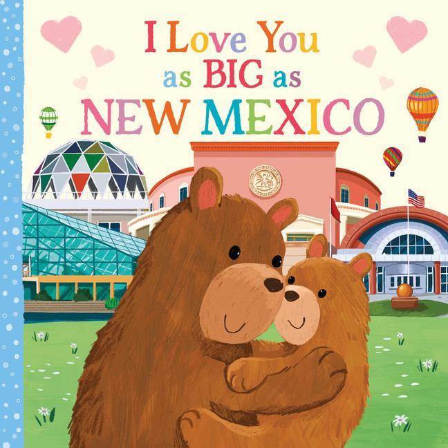 Knjiga I Love You as Big as New Mexico Joanne Partis