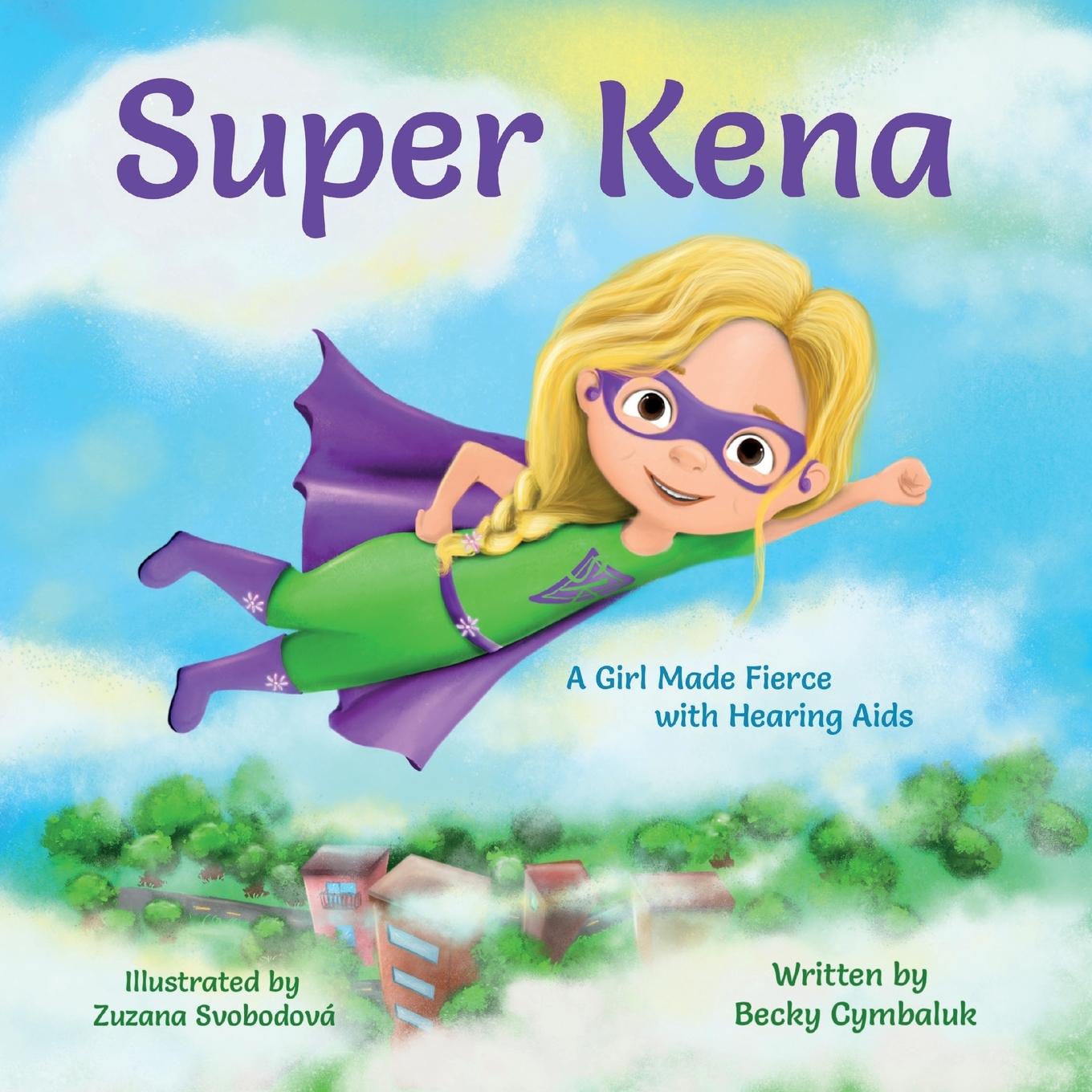 Knjiga Super Kena Becky Cymbaluk