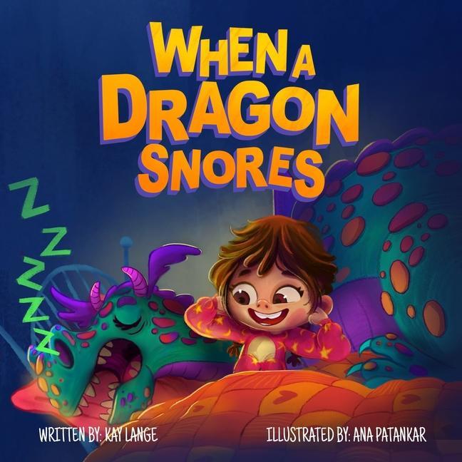 Knjiga When A Dragon Snores Ana Patankar