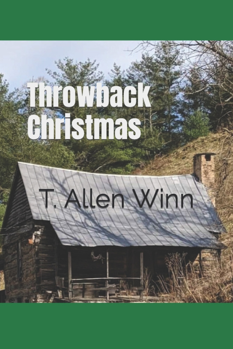 Buch Throwback Christmas T. Allen Winn