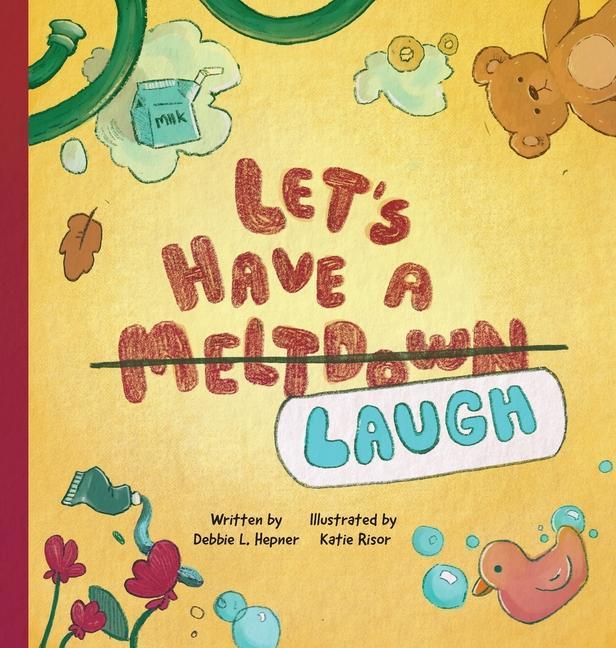 Knjiga Let's Have A Meltdown/Laugh Katie Risor