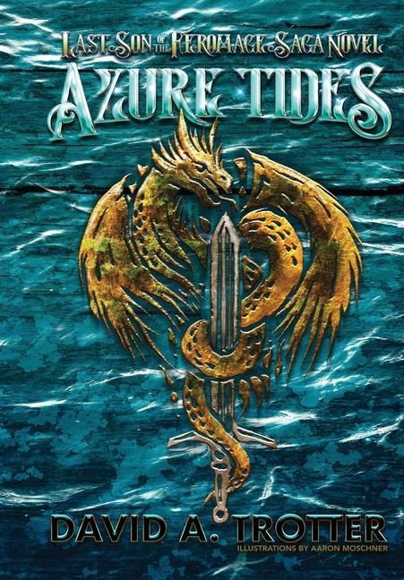 Knjiga Azure Tides David A Trotter