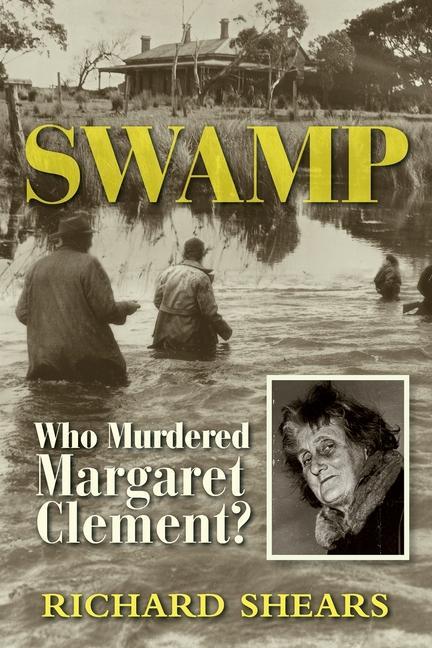 Knjiga Swamp Richard Shears