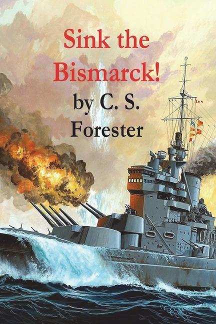 Kniha Sink the Bismarck! 