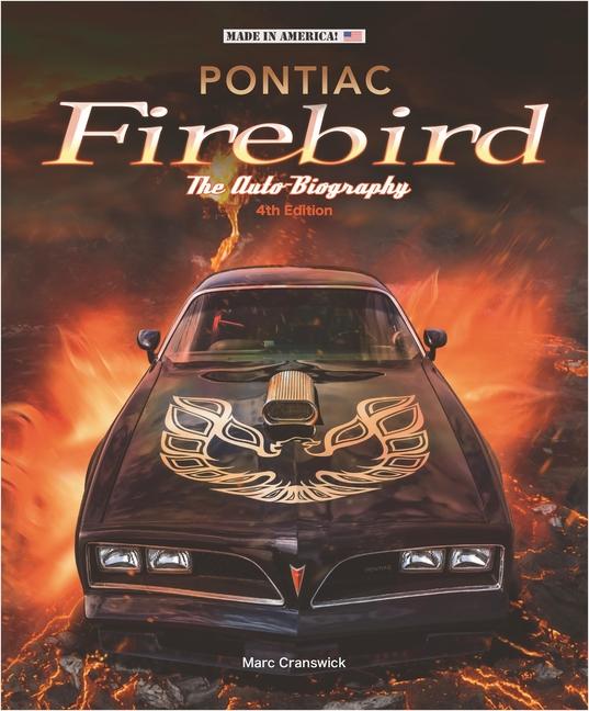 Kniha Pontiac Firebird - The Auto-Biography 