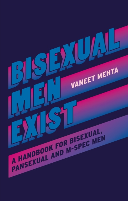 E-Book Bisexual Men Exist Vaneet Mehta