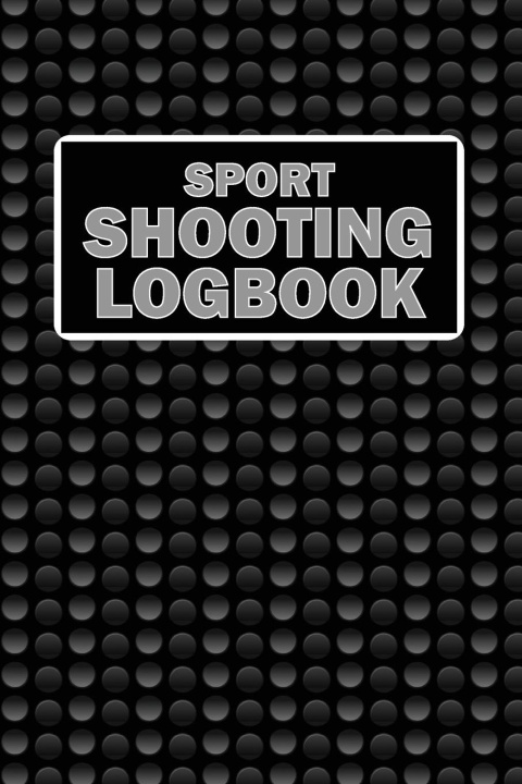 Kniha Sport Shooting LogBook 