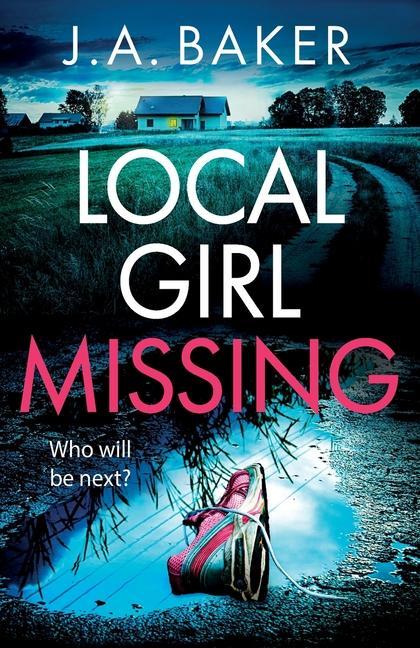 Buch Local Girl Missing J A Baker