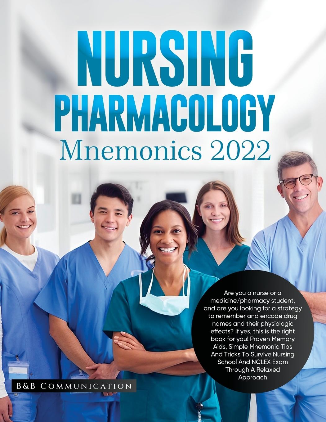 Książka Nursing Pharmacology Mnemonics 2022 