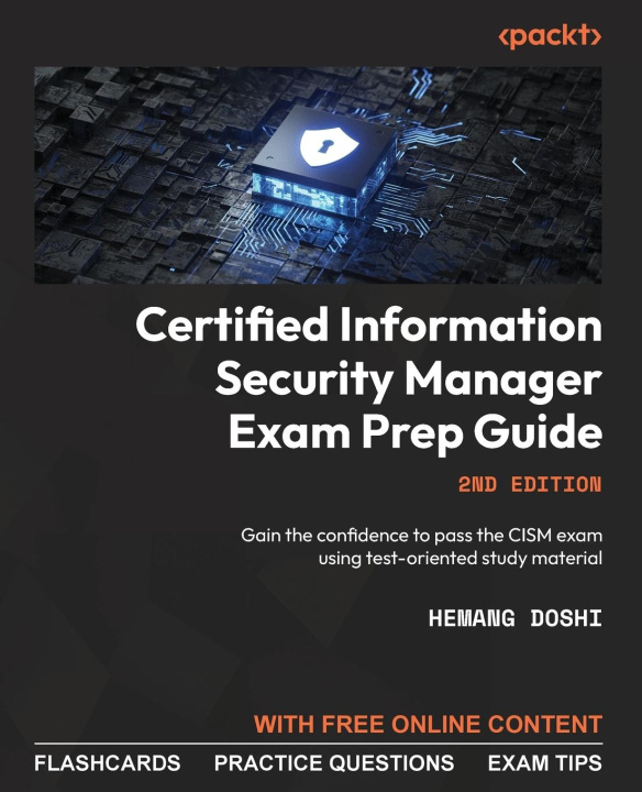 Kniha Certified Information Security Manager Exam Prep Guide - Second Edition 