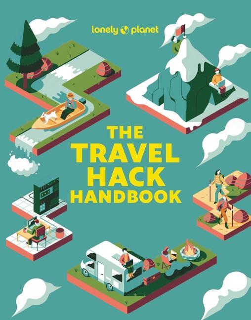 Könyv Lonely Planet The Travel Hack Handbook 