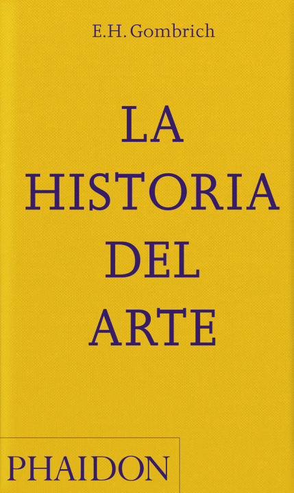 Książka La Historia del Arte Nueva Edición Bolsillo (Spanish Edition) Leonie Gombrich