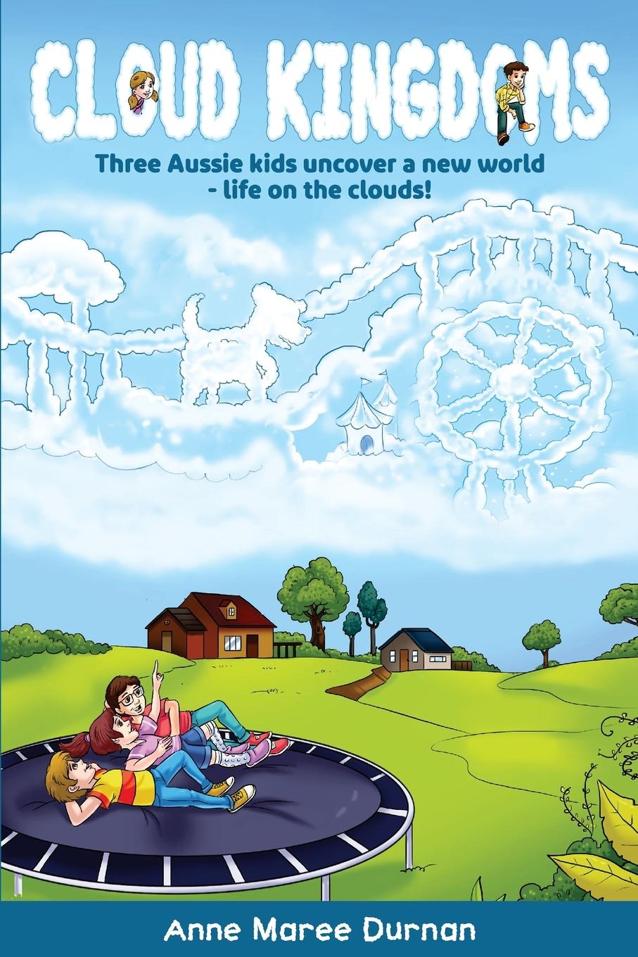 Knjiga CLOUD KINGDOMS Anne Maree Durnan