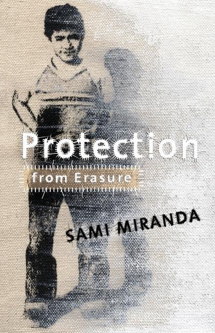 Knjiga Protection from Erasure Sami Miranda