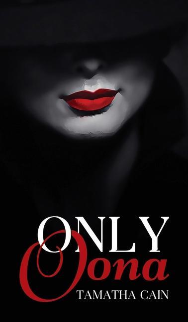 Knjiga Only Oona Tamatha Cain