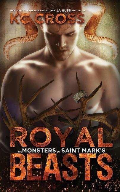 Книга Royal Beasts: A Monster Romance JA Huss