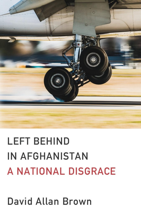 Knjiga Left Behind in Afghanistan David Allan Brown