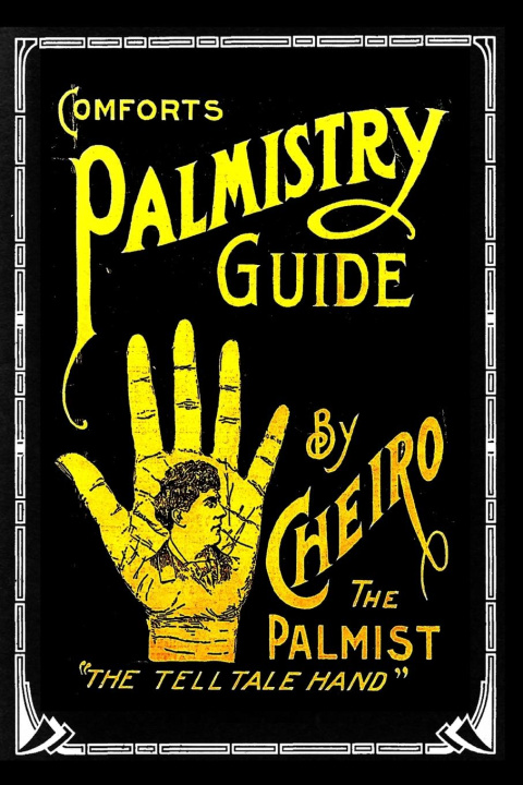 Knjiga COMFORTS PALMISTRY GUIDE Cheiro The Palmist