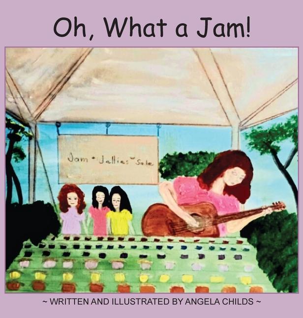 Knjiga Oh, What a Jam! Krista Hill