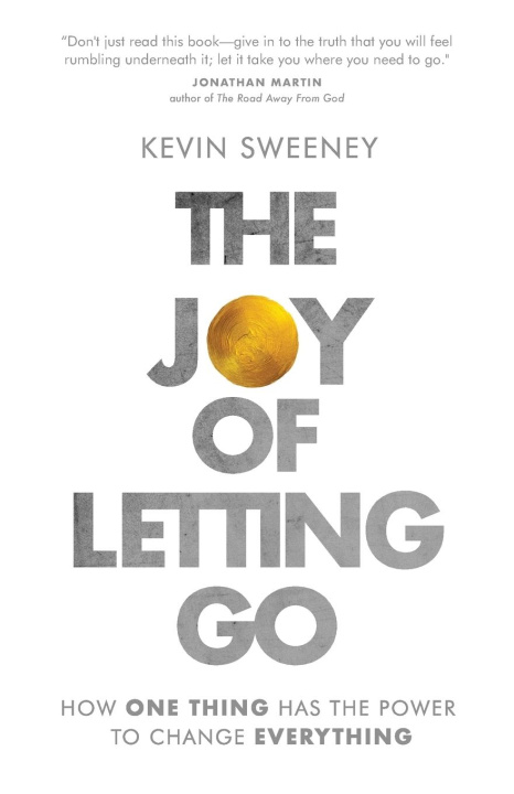 Книга The Joy of Letting Go 